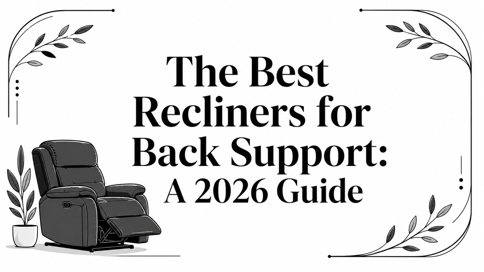 Best Recliners For Back Support Recliner Chair